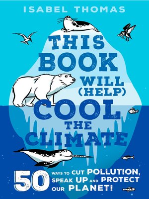 cover image of This Book Will (Help) Cool the Climate